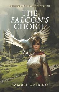 Cover image for The Falcon's Choice