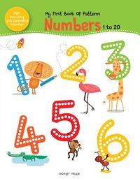 Cover image for My First Book of Patterns Numbers 1 to 20