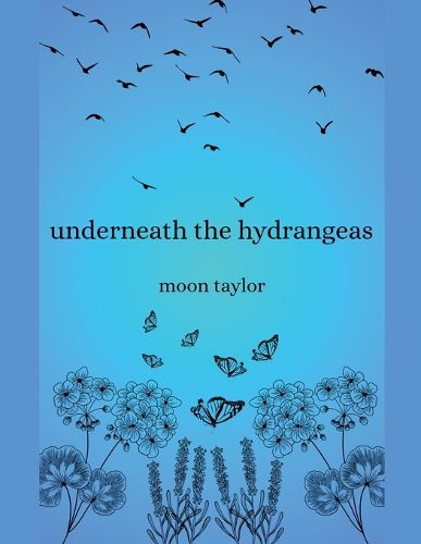 Cover image for Underneath the Hydrangeas