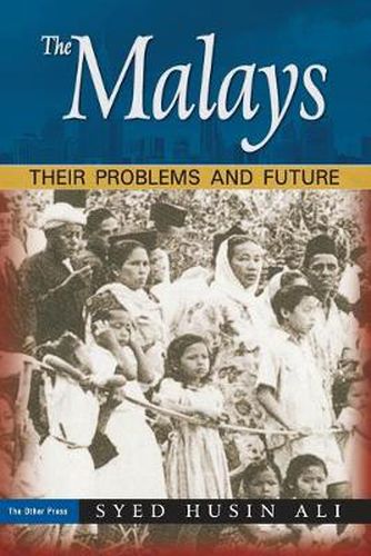 Cover image for The Malays: Their Promblems and Future