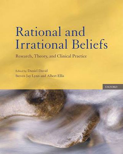 Cover image for Rational and Irrational Beliefs: Research, Theory, and Clinical Practice