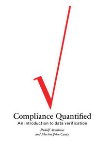 Cover image for Compliance Quantified: An Introduction to Data Verification