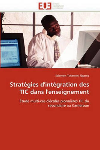 Cover image for Stratgies D'Intgration Des Tic Dans L'Enseignement