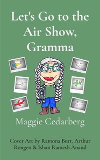 Cover image for Let's Go to the Air Show, Gramma