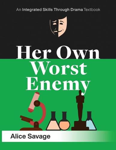 Cover image for Her Own Worst Enemy: A serious comedy about choosing a career