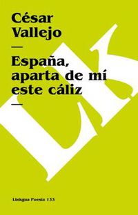 Cover image for Espana, Aparte de Mi Este Caliz