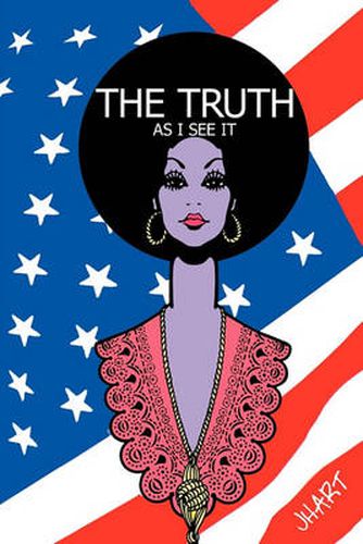 Cover image for The Truth As I See It