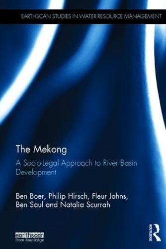 Cover image for The Mekong: A Socio-legal Approach to River Basin Development