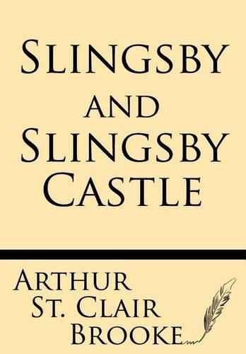 Cover image for Slingsby and Slingsby Castle