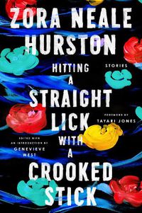 Cover image for Hitting a Straight Lick with a Crooked Stick: Stories from the Harlem Renaissance