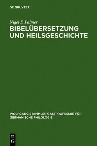 Cover image for Bibelubersetzung und Heilsgeschichte