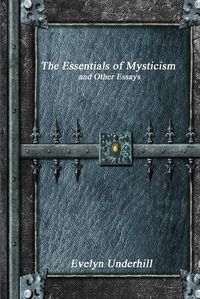 Cover image for The Essentials of Mysticism