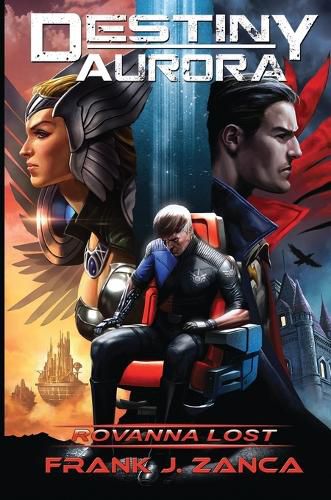 Cover image for Destiny Aurora Rovanna Lost
