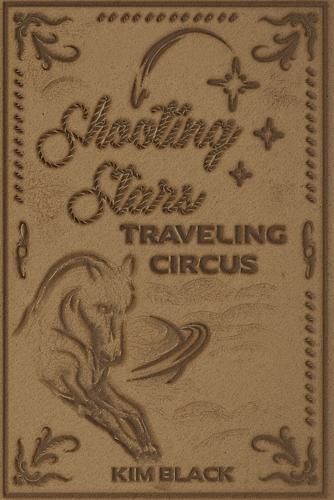 Cover image for Shooting Stars Traveling Circus