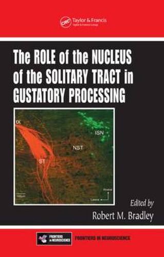 The Role of the Nucleus of the Solitary Tract in Gustatory Processing