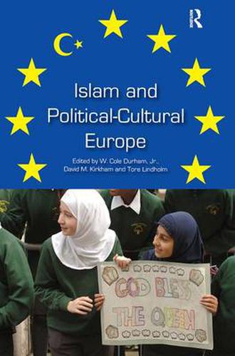 Cover image for Islam and Political-Cultural Europe