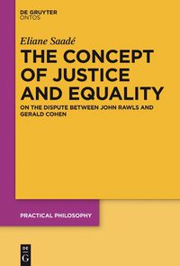 Cover image for The Concept of Justice and Equality: On the Dispute between John Rawls and Gerald Cohen