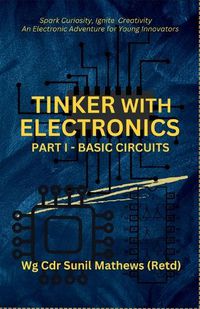 Cover image for Tinker with Electronics