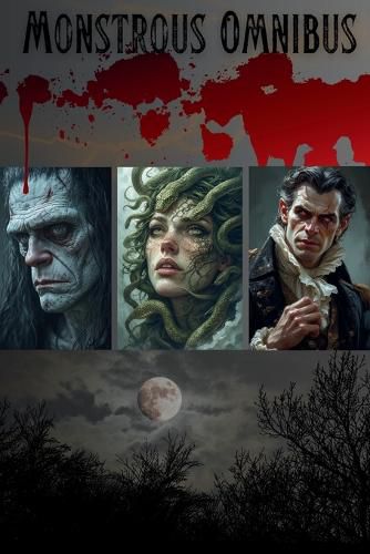 Cover image for Monstrous Omnibus