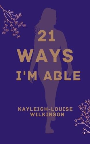 Cover image for 21 Ways I'm Able