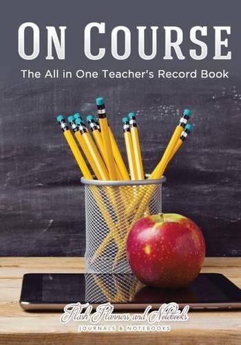 Cover image for On Course: The All in One Teacher's Record Book