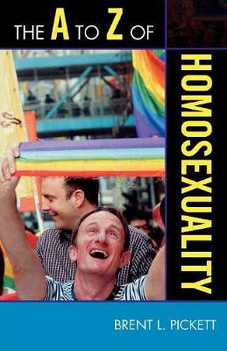 Cover image for The A to Z of Homosexuality