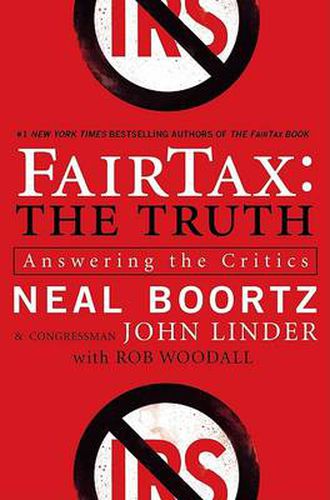 Cover image for Fairtax: The Truth: Answering the Critics