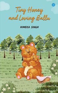 Cover image for Tiny Honey and Loving Ballu