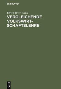 Cover image for Vergleichende Volkswirtschaftslehre