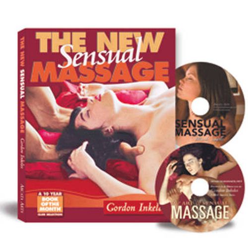 Cover image for The New Sensual Massage: Book and Double DVD Package: Learn to Give Pleasure with Your Hands