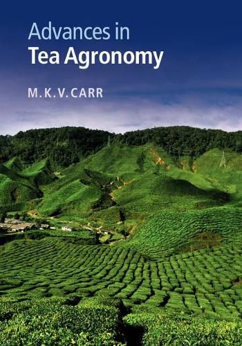 Cover image for Advances in Tea Agronomy