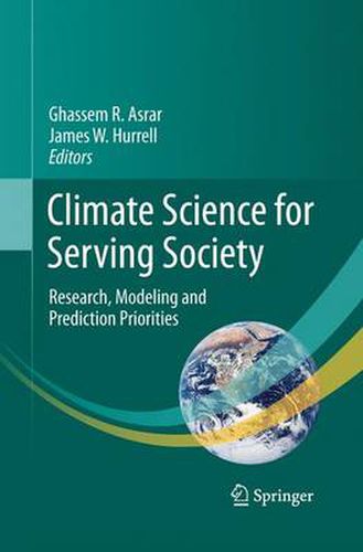 Cover image for Climate Science for Serving Society: Research, Modeling and Prediction Priorities