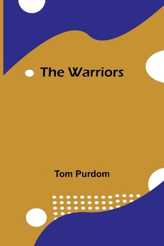 Cover image for The warriors