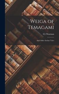 Cover image for Weiga of Temagami