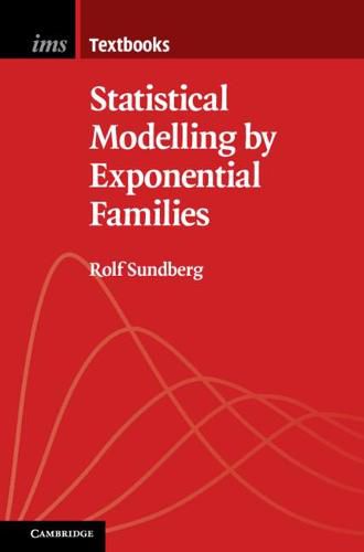 Cover image for Statistical Modelling by Exponential Families