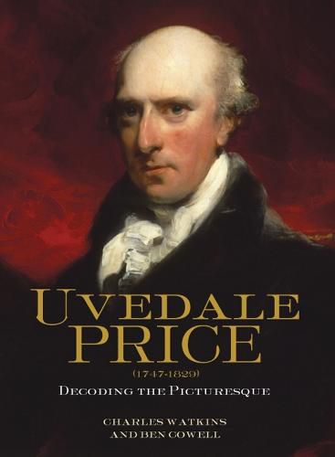 Uvedale Price (1747-1829): Decoding the Picturesque