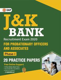 Cover image for J & K Bank 2020 Probationary Officers & Associates Ph I - 20 Practice Papers