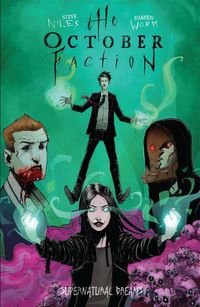 Cover image for The October Faction, Vol. 5: Supernatural Dreams