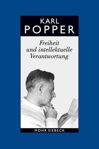 Cover image for Gesammelte Werke in deutscher Sprache: Band 14: Freiheit und intellektuelle Verantwortung. Politische Vortrage und Aufsatze aus sechs Jahrzehnten