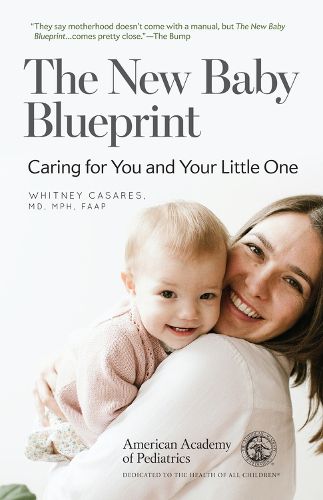 Cover image for The New Baby Blueprint: Caring for You and Your Little One