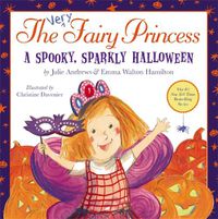 Cover image for The Very Fairy Princess: A Spooky, Sparkly Halloween
