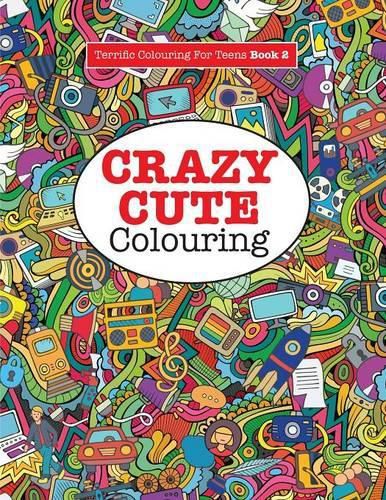 Cover image for Crazy Cute Colouring
