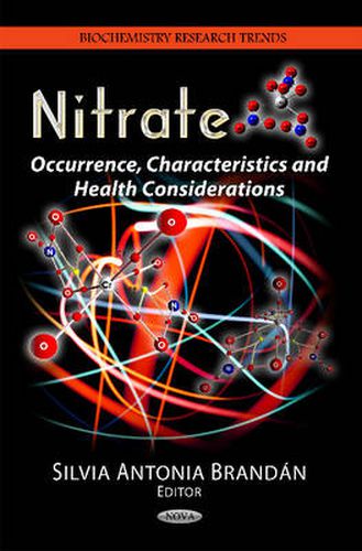 Cover image for Nitrate: Occurrence, Characteristics & Health Considerations