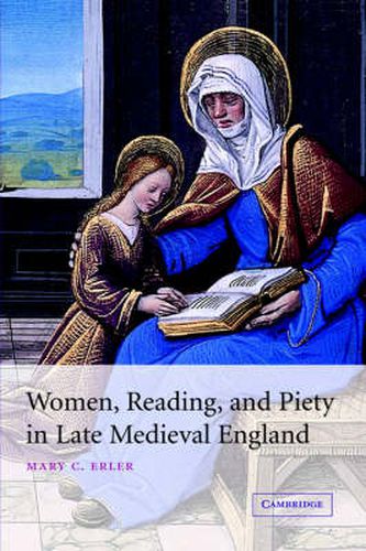 Cover image for Women, Reading, and Piety in Late Medieval England