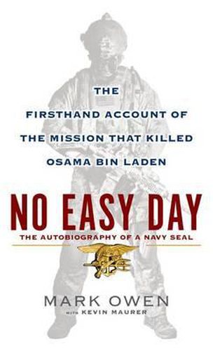 Cover image for No Easy Day: An Autobiography of a Navy Seal