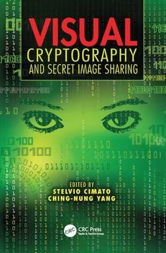 Cover image for Visual Cryptography and Secret Image Sharing