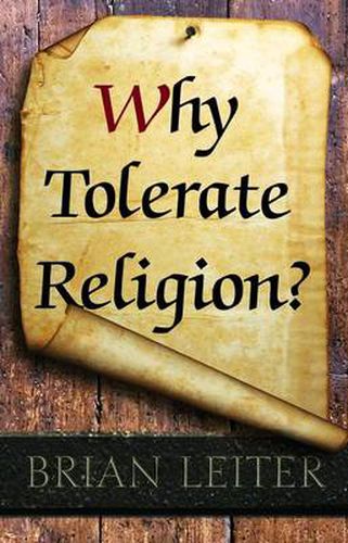 Cover image for Why Tolerate Religion?