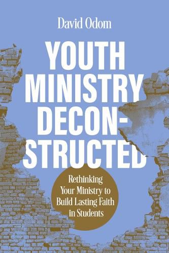 Cover image for Youth Ministry Deconstructed