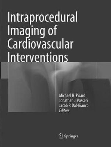 Intraprocedural Imaging of Cardiovascular Interventions