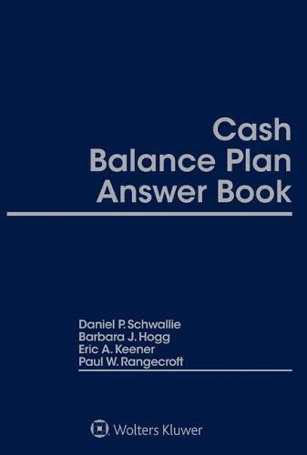 Cover image for Cash Balance Plan Answer Book